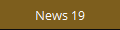 News 19